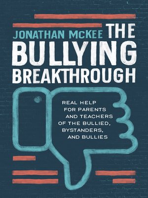 cover image of The Bullying Breakthrough